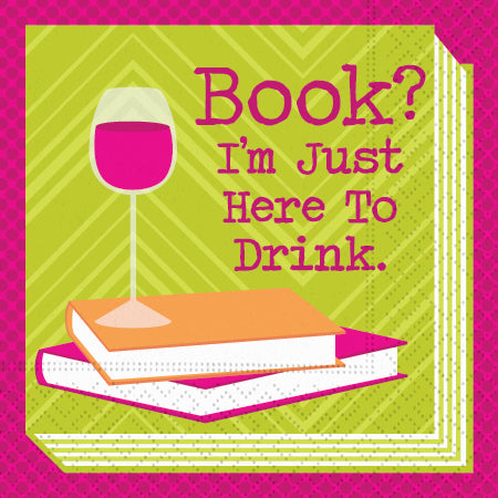 Design Design Cocktail Paper Napkin, "Book? I'm Just Here to Drink"