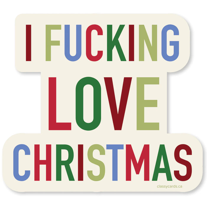 Classy Cards Vinyl Sticker, Fucking Love Christmas