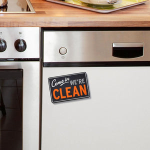 FRED Dishwasher Magnet Sign, Flipside Come In